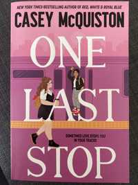 One last stop - Casey mcQuiston [como novo]