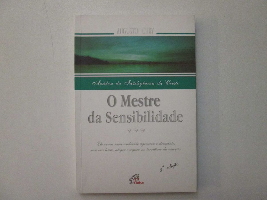 O mestre da sensibilidade- Augusto Cury