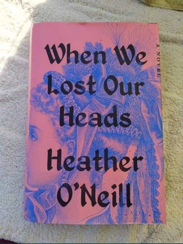 O'Neill When we lost our heads Heather