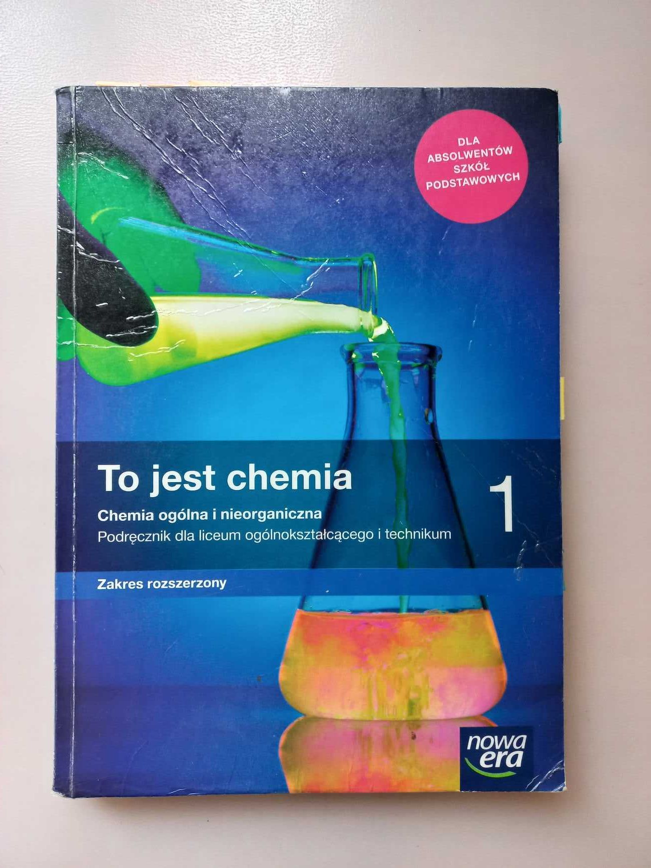 To jest chemia 1, podręcznik chemii do 1 klasy lo zakres rozszerzony