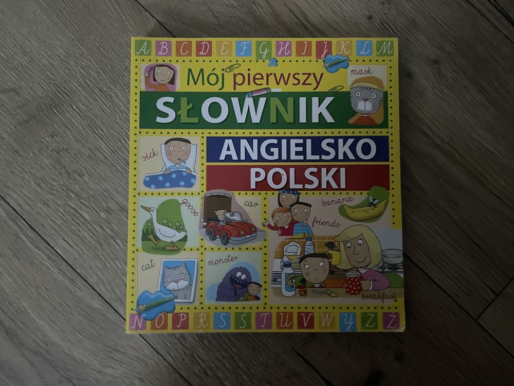 Mój pierwszy słownik angielsko-polski Praca zbiorowa