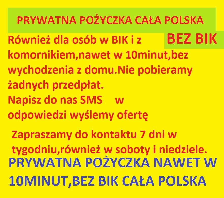 Prywatna pożyczka bez Bik baz kredyt z komornikiem cała Polska koszali