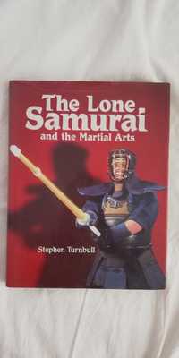 Livro "The Lone Samurai and the Martial Arts", S. Turnbull(portes grát