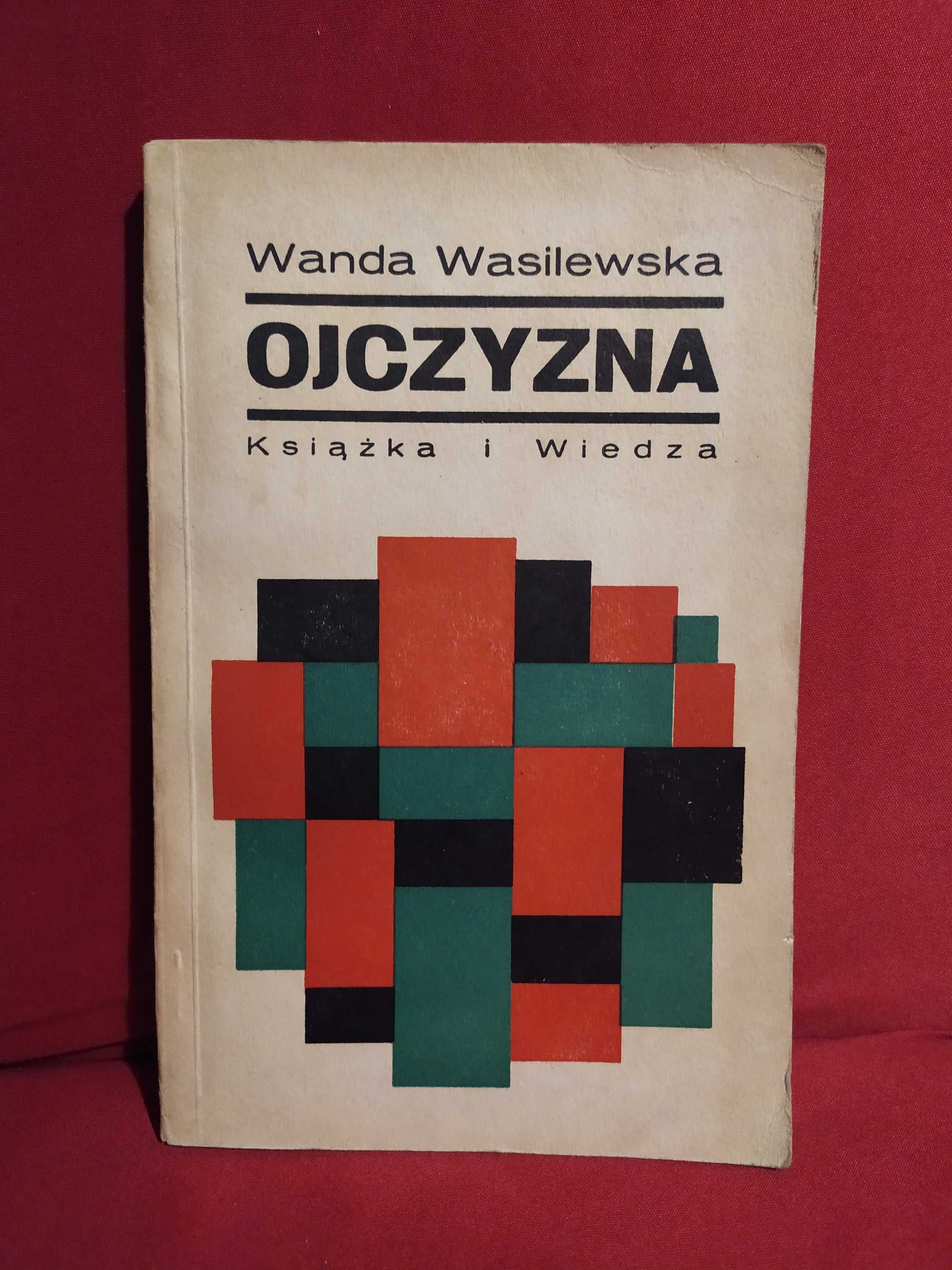 Ojczyzna - Wanda Wasilewska