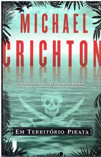 12795

Em Território Pirata
de Michael Crichton