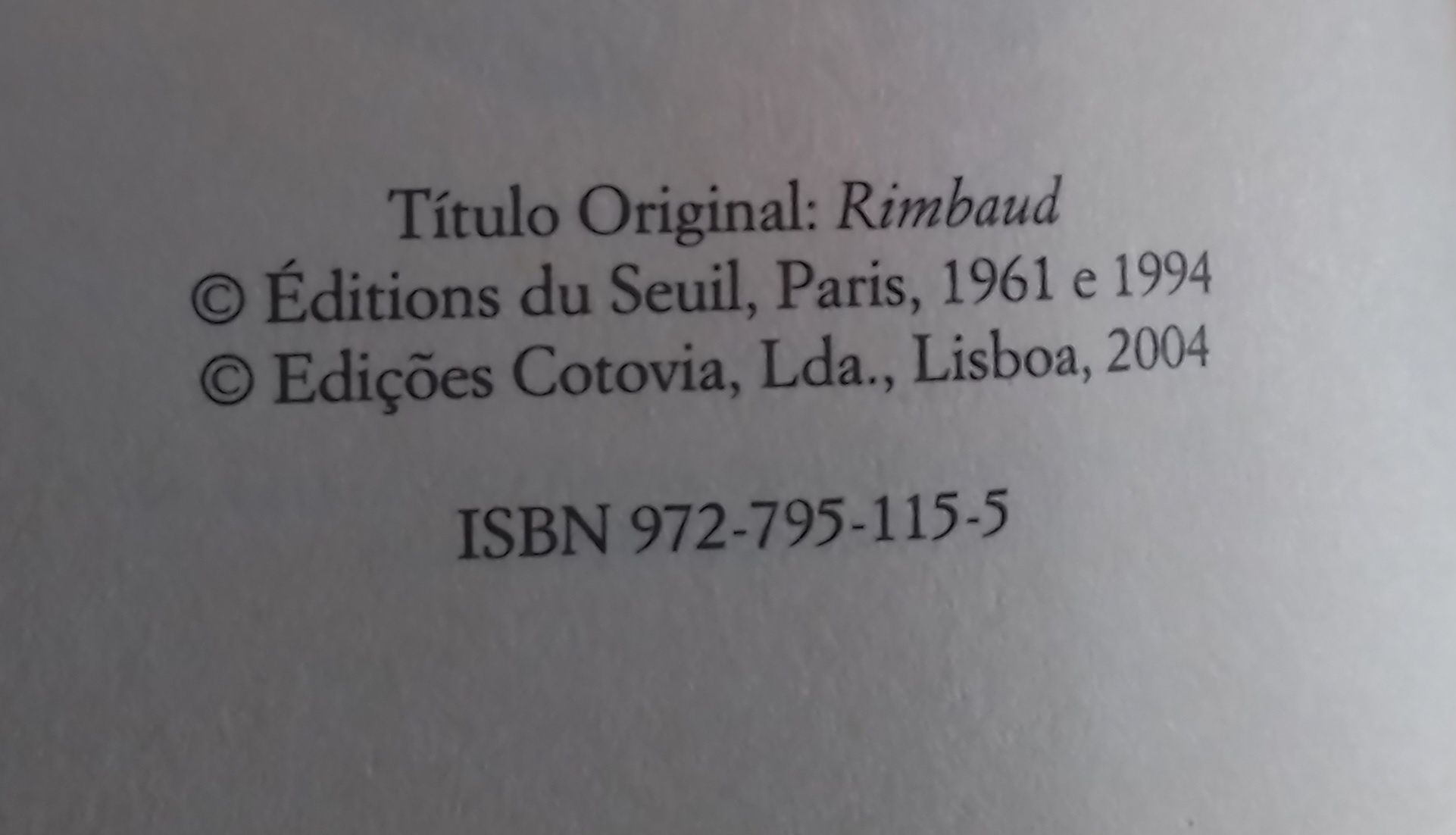 RIMBAUD - Yves Bonnefoy (Cotovia Biografias)