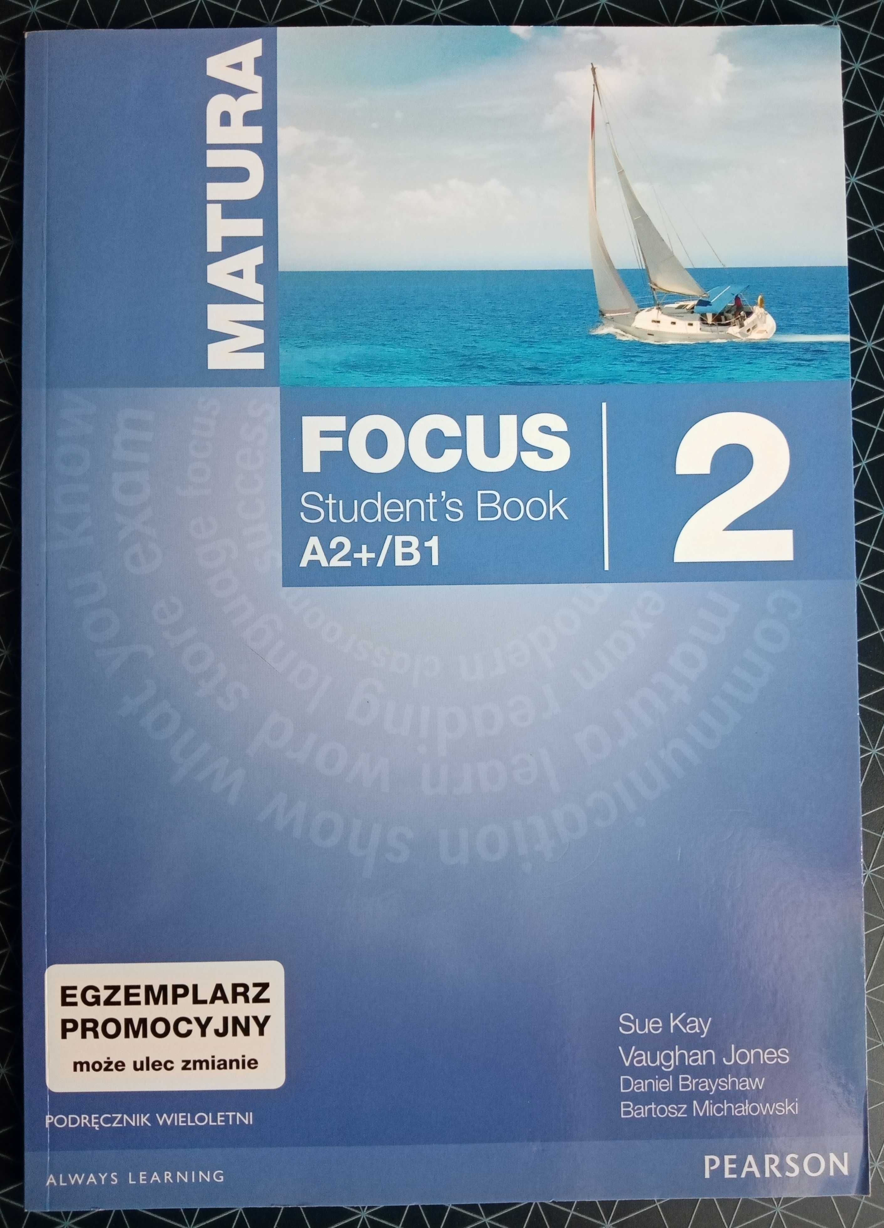 Matura. Focus 2. Students Book. A2+/B1.