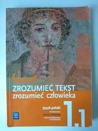 Zrozumieć tekst, zrozumieć człowieka 1.1 Podręcznik. Język polski