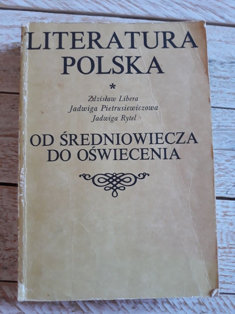 Literatura polska od średniowiecza do oświecenia.Libera,Rytel