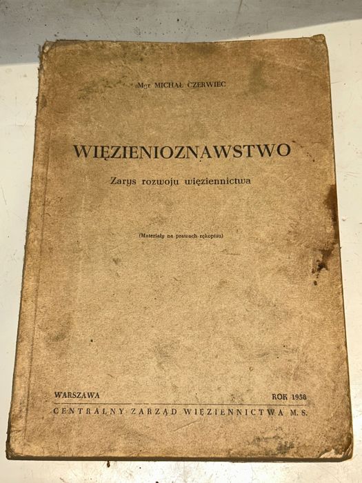 WIĘZIENIOZNAWSTWO Zarys rozwoju więziennictwa - Czerwiec