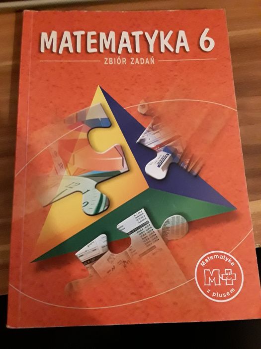 Matematyka 6 zbiór zadań Matematyka z plusem Zarzycka GWO