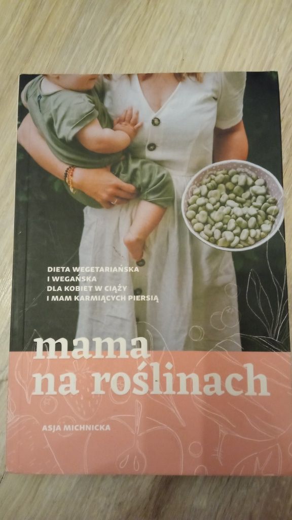 Mama na roślinach Asja Michnicka