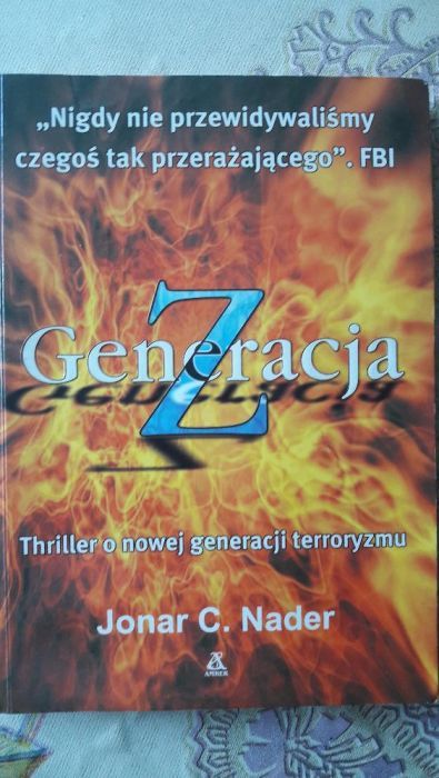 Książka Jonar C. Nader "Generacja Z"