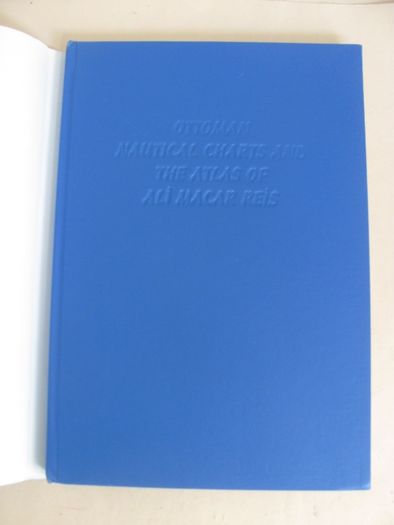 Cartas Náuticas Otomanas e o Atlas de Ali Macar Reis