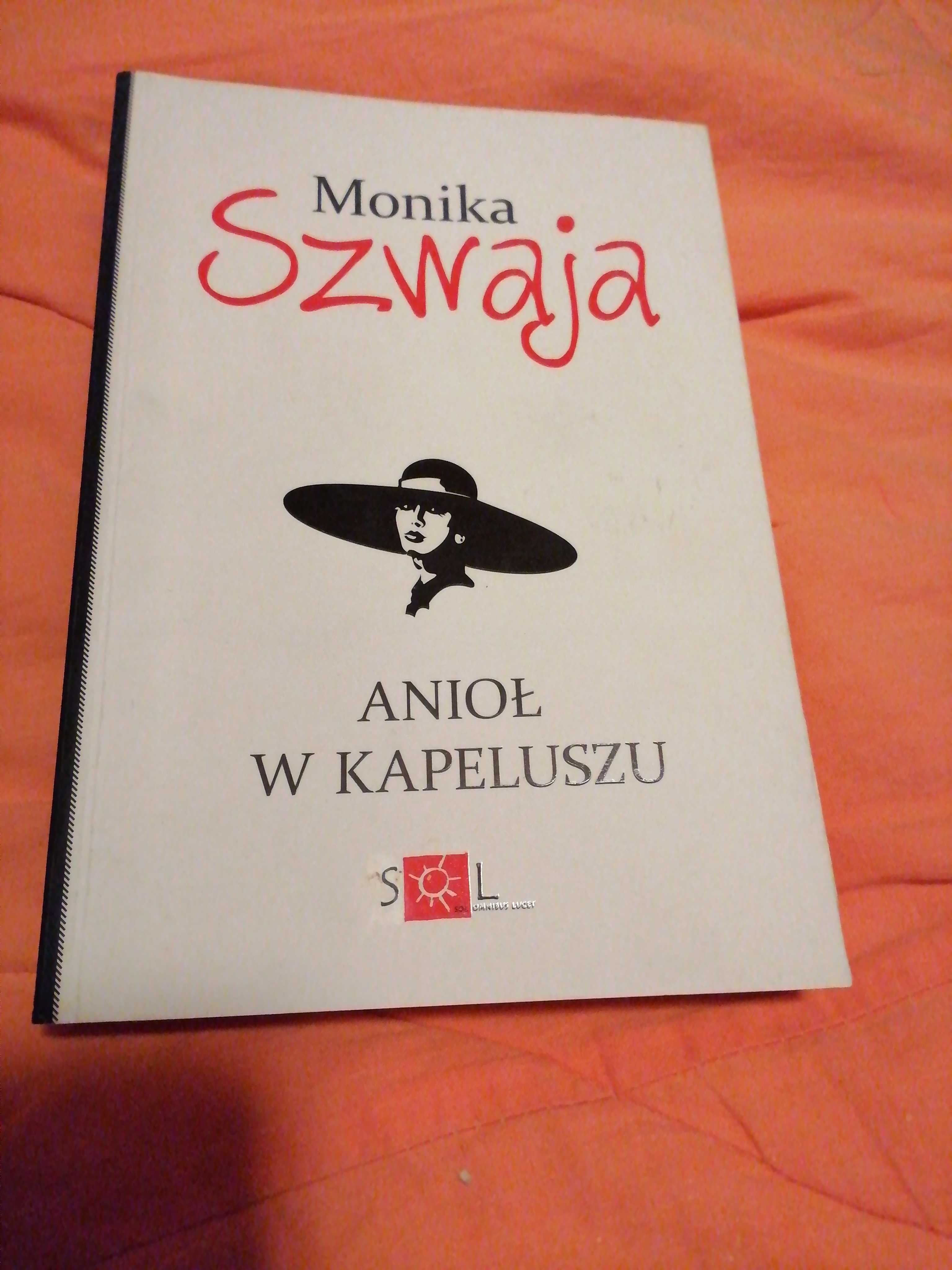 Książka Monika Szwaja Anioł w kapeluszu