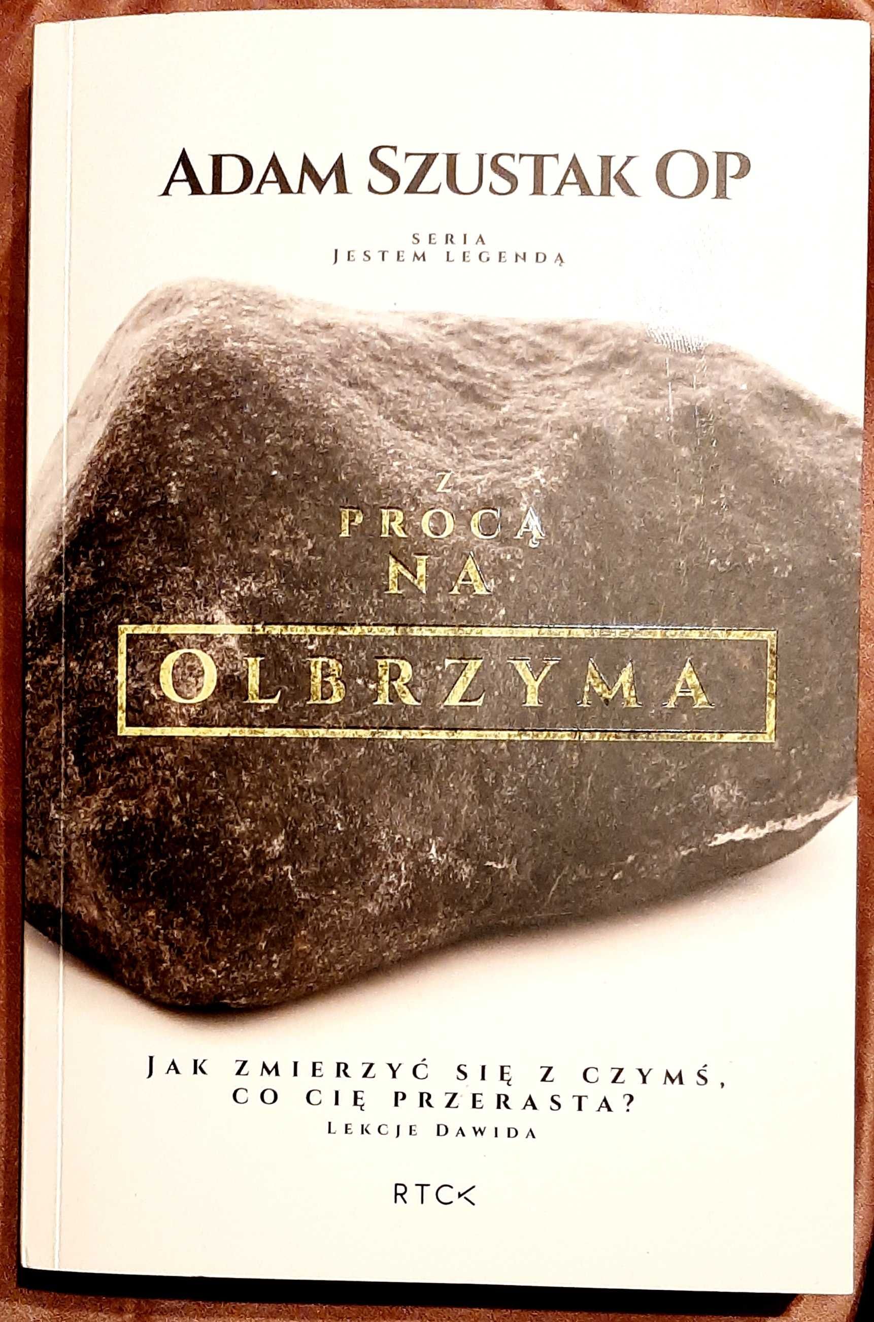 Adam Szustak, Z procą na Olbrzyma