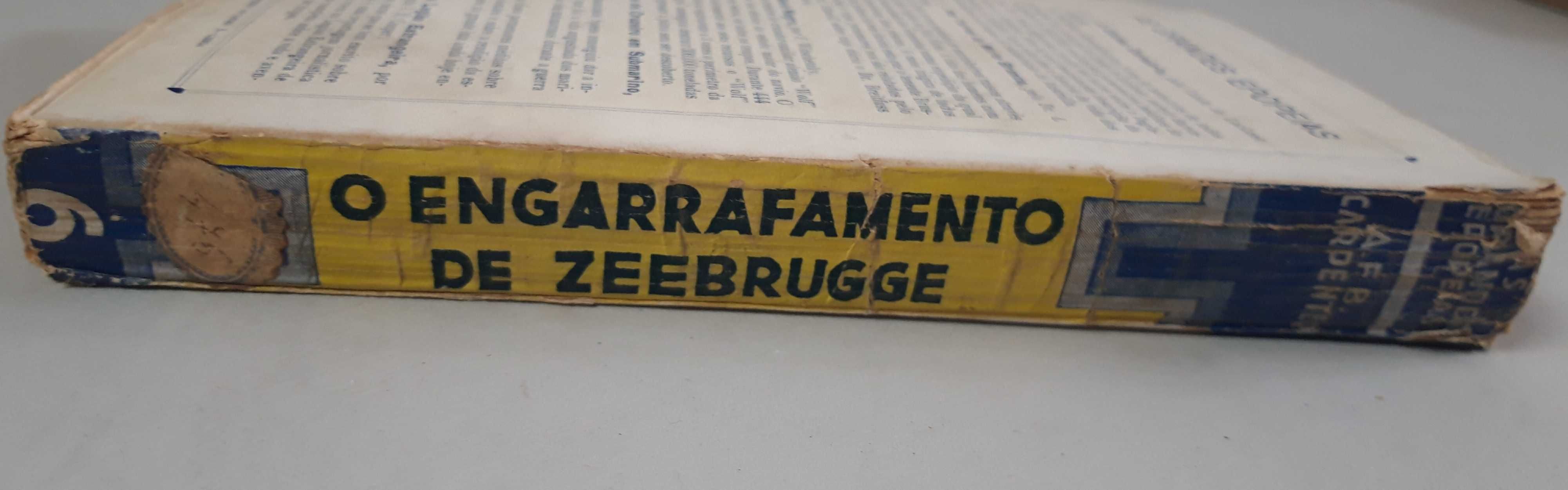 Livro- Ref: CxB - A. F. B. Carpenter - O Engarrafamento de Zeebrugge