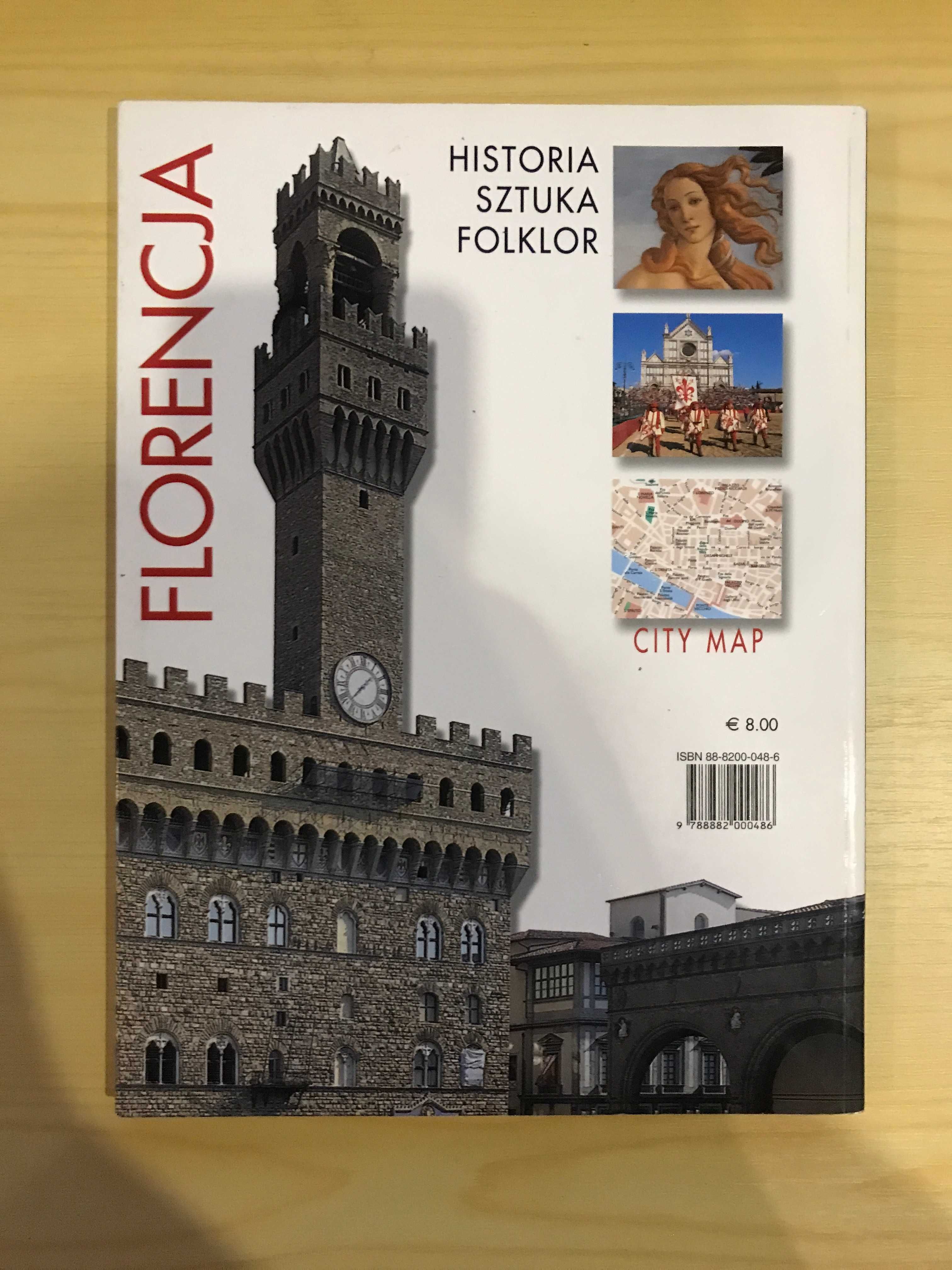 Florencja wszystkie arcydzieła historia sztuka folklor
