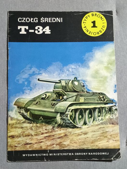 Czołg Średni T-34 Typy Broni i I Uzbrojenia NR 1 Wydawnictwo MON