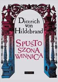 Spustoszona Winnica W.3, Dietrich Von Hildebrand