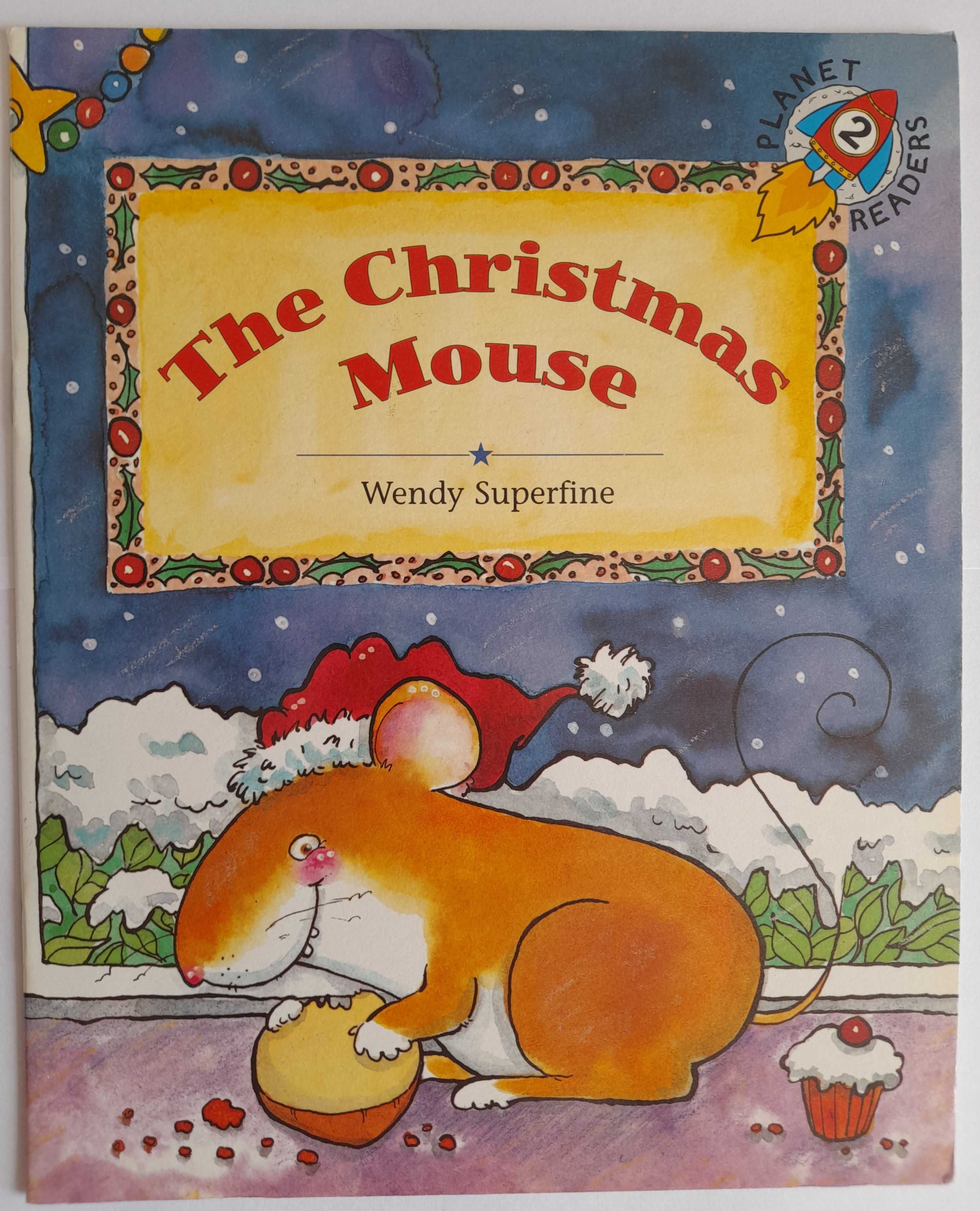 The Christmas Mouse - Wendy Superfine