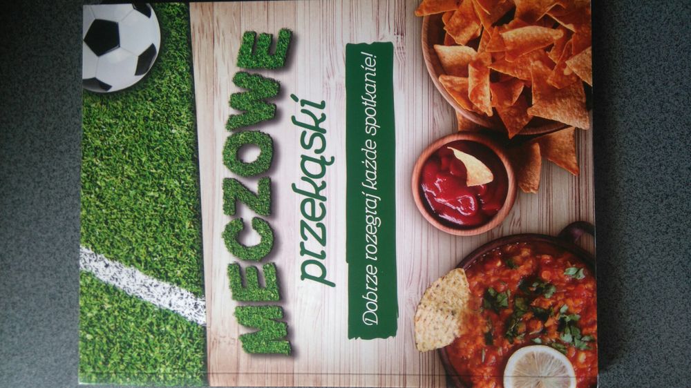 Książka kucharska Meczowe przekąski. Cena z wysyłką!