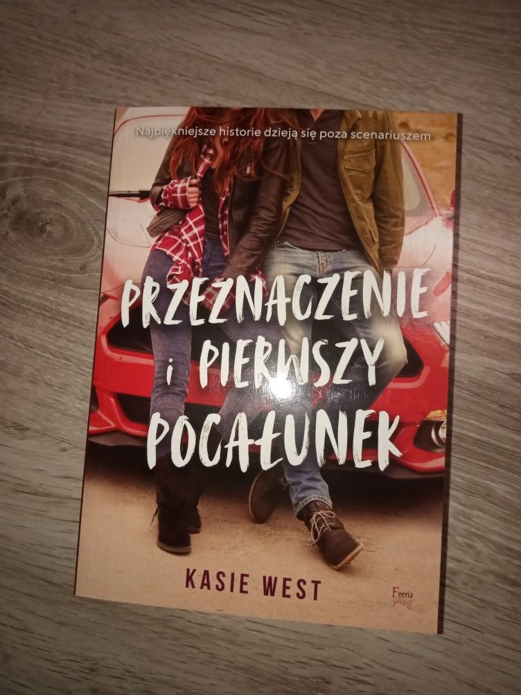 Książka Przeznaczenie i pierwszy pocałunek Kasie West