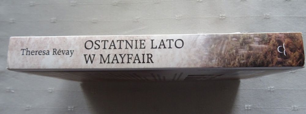 Ostatnie lato w Mayfair - Theresa Revay