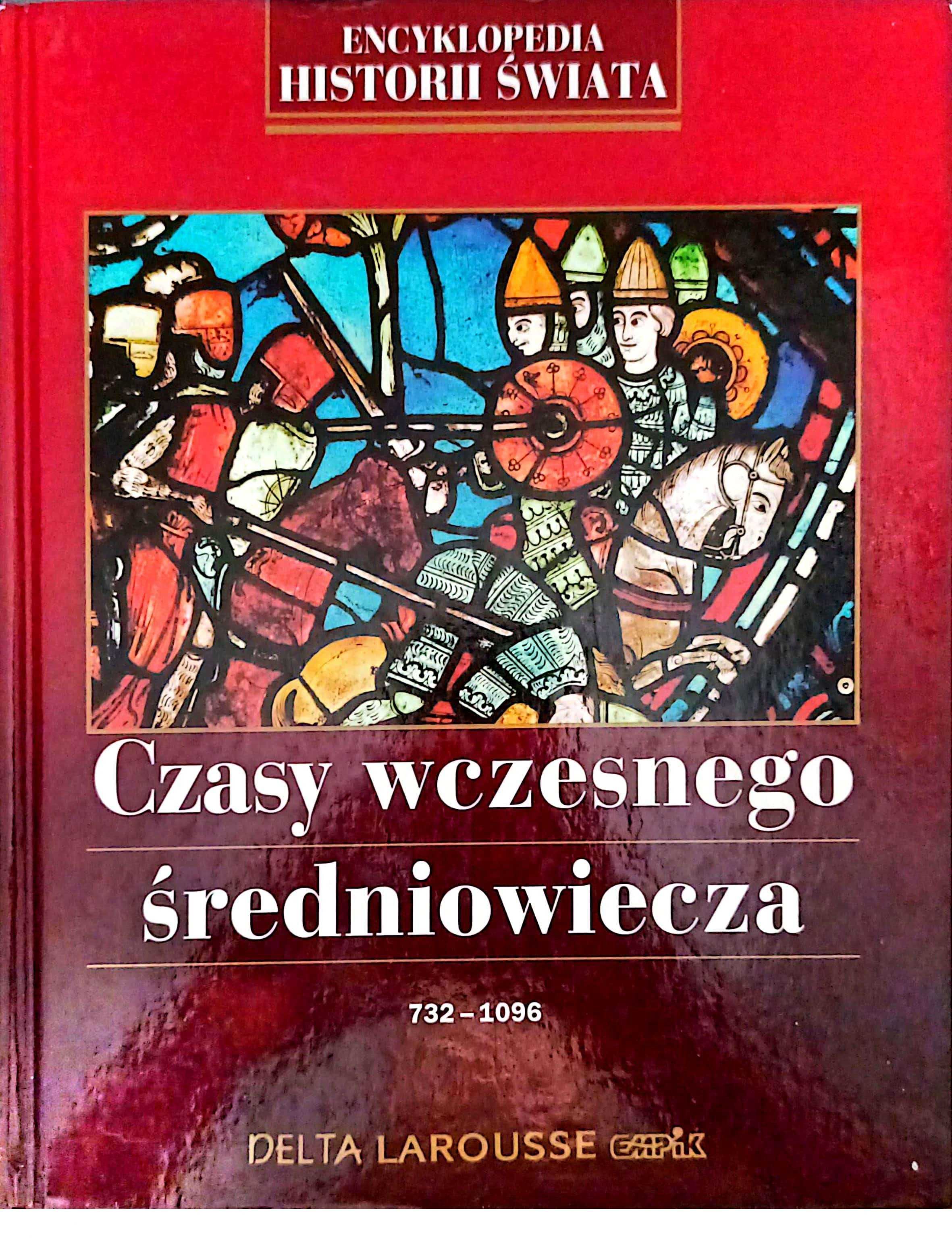 Czasy wczesnego średniowiecza 732 Delta Larousse