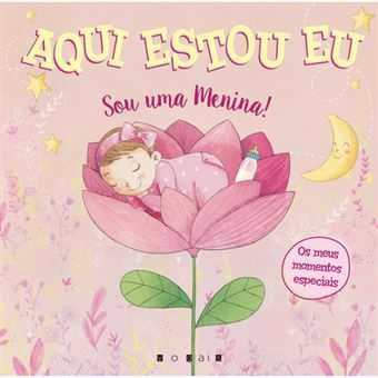 Álbum: Quando eu Era Bebé / Aqui Estou Eu: Sou Uma Menina -Desde 5€