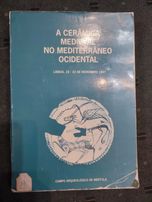 A Cerâmica Medieval no Mediterrâneo Ocidental
