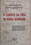 O Cântico da Vida na Poesia Tagoreana - I. Froilano de Melo