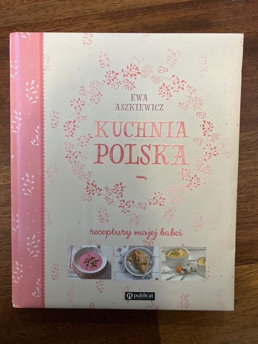 Książka kucharska „Kuchnia Polska” Ewa Aszkiewicz