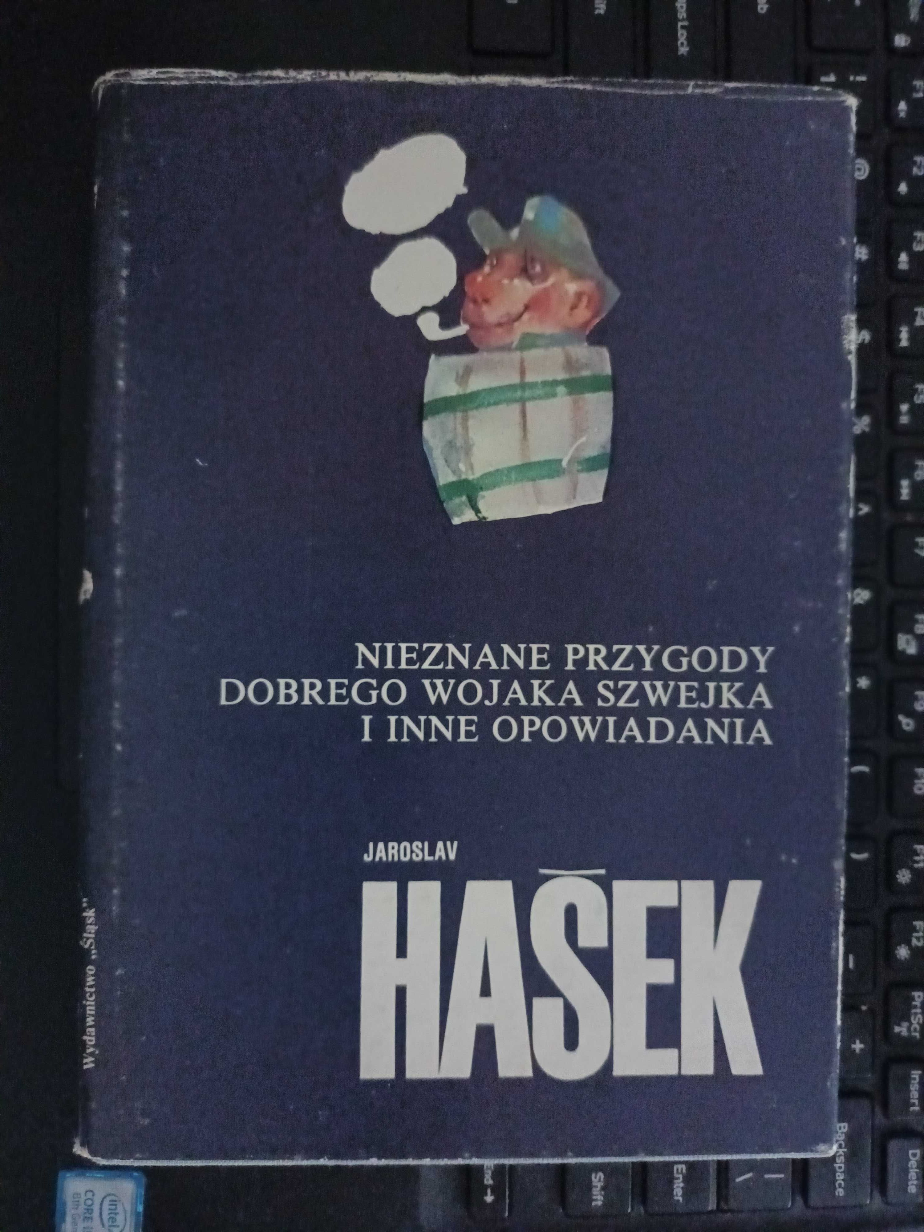 Nieznane przygody dobrego wojaka Szwejka... - Hašek