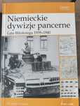 Niemieckie dywizje pancerne. Lata Blitzkriegu..