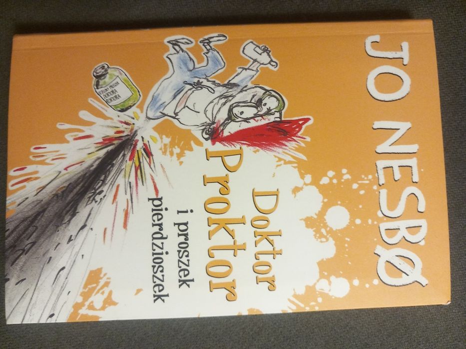 Jo Nesbo - Doktor Proktor i proszek pierdzioszek - wyd. Wyd
