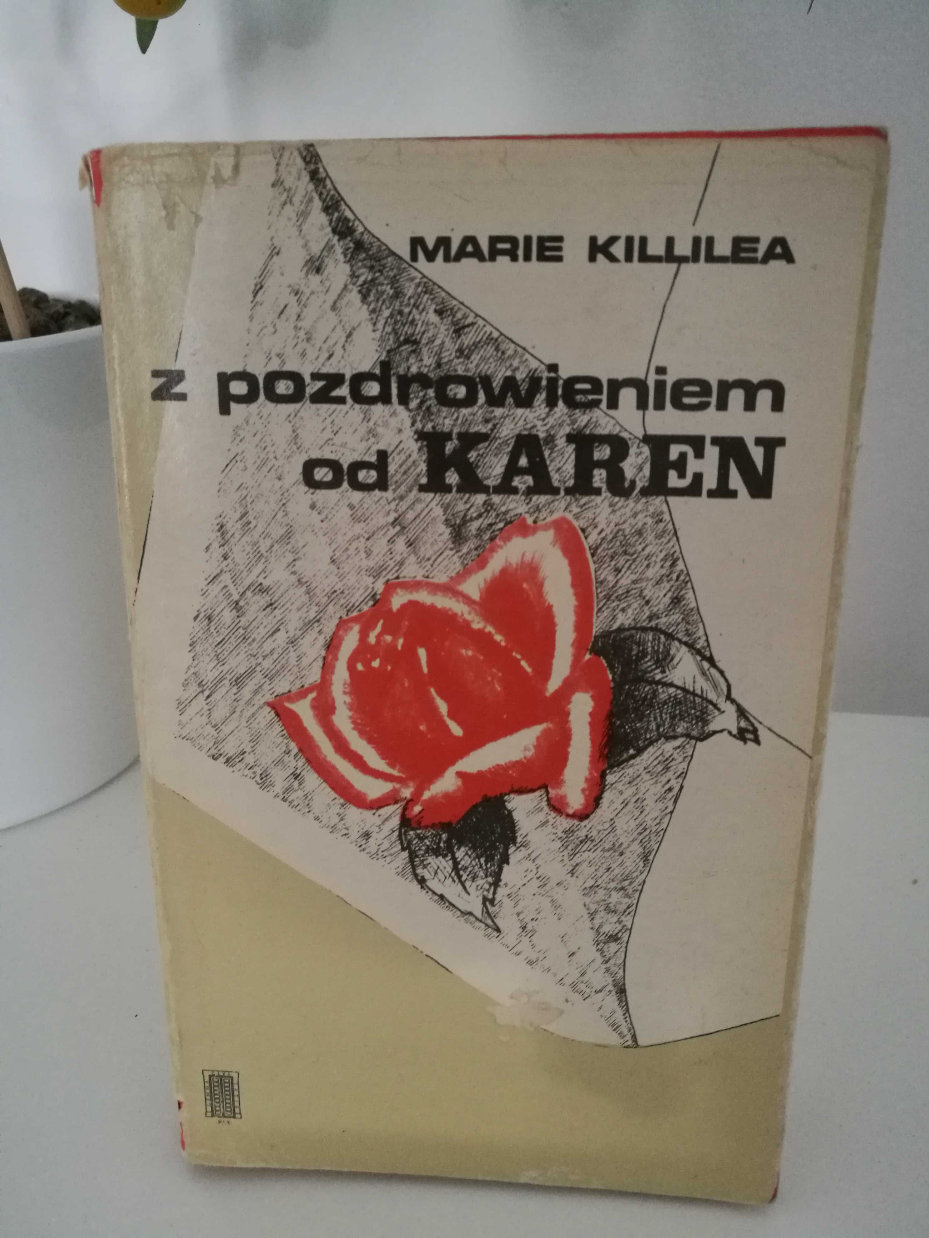 Marie Killilea ''Z pozdrowieniem od Karen''