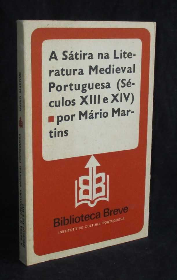 Livro A Sátira na Literatura Medieval Portuguesa Mário Martins