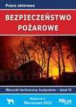 BEZPIECZEŃSTWO POŻAROWE. Warunki techniczne budynków 2022- Dział VI