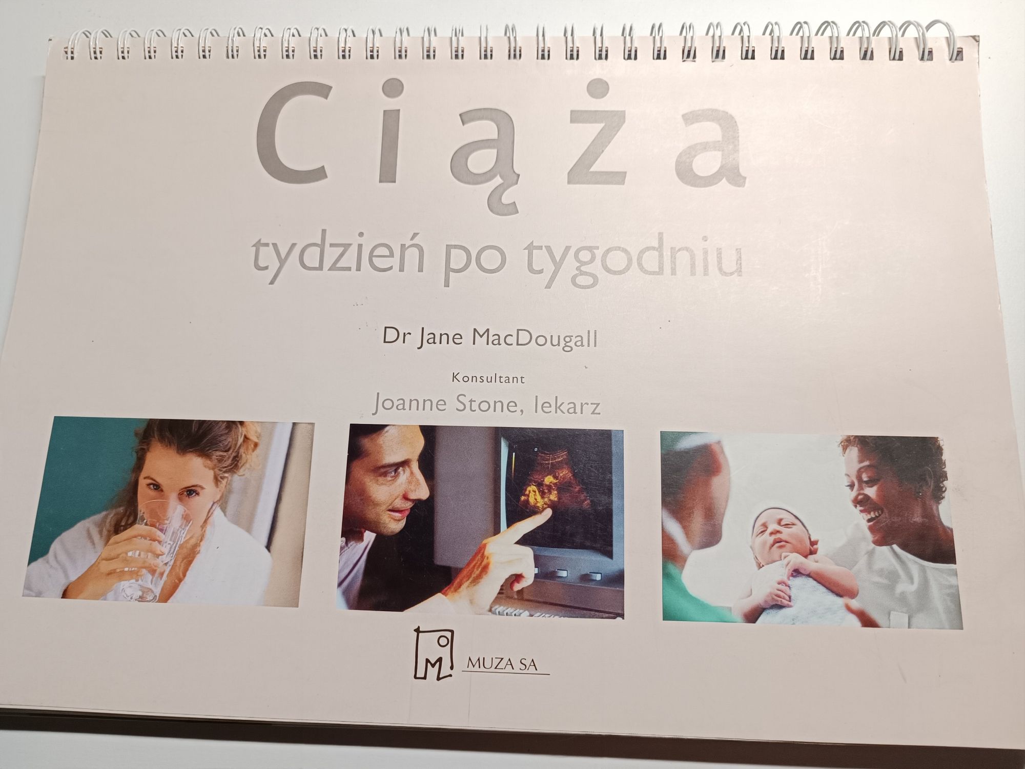 Ciąża tydzień po tygodniu kalendarz Jane MacDougall