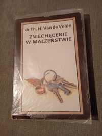 Dr. Th. H. Van de Velde Zniechęcenie w małżeństwie