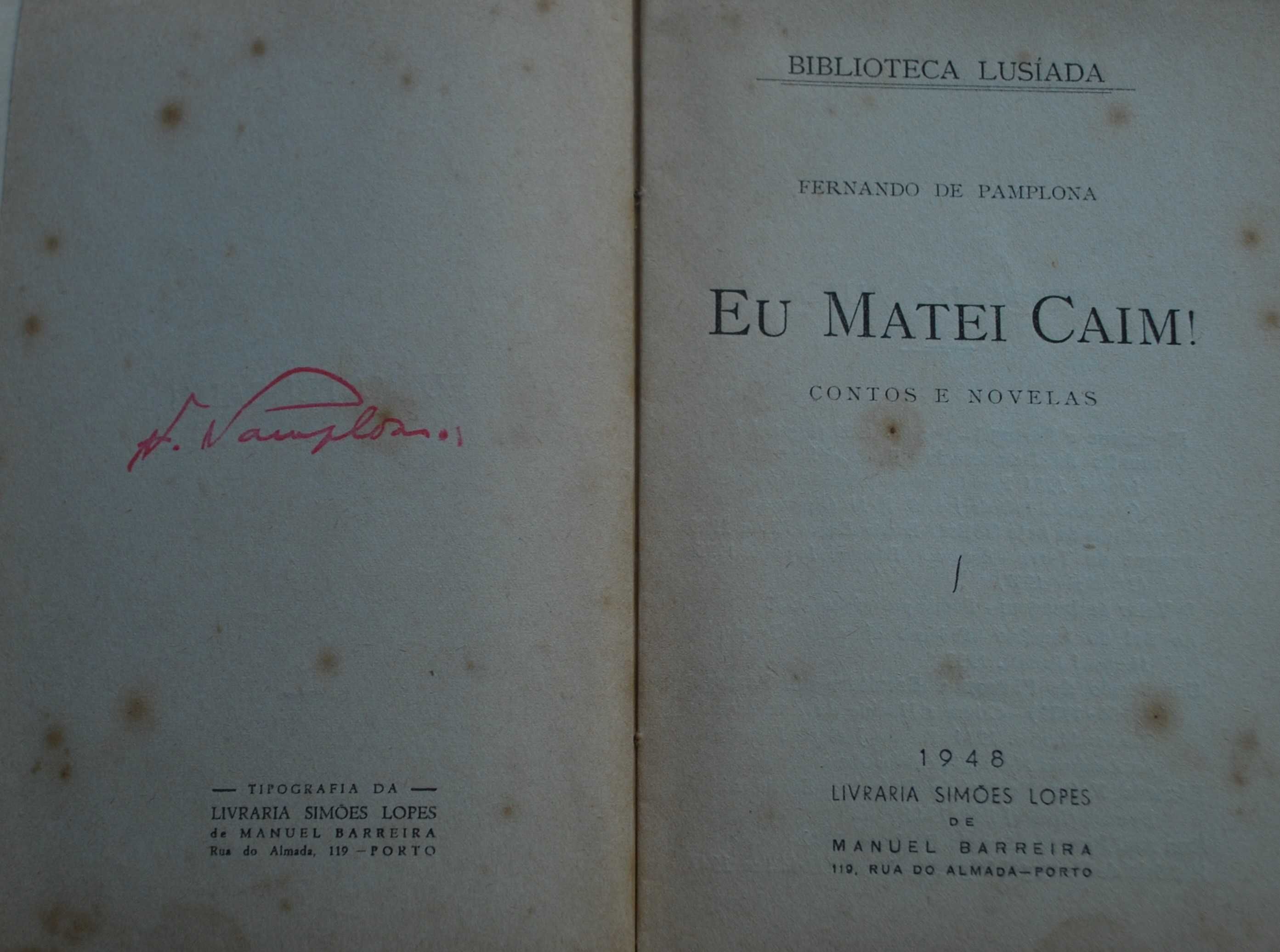 Eu Matei Caim de Fernando Pamplona 1ª Edição 1948