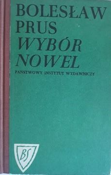 Bolesław Prus - Wybór nowel - nowele Kamizelka Nawrócony Omyłka inne