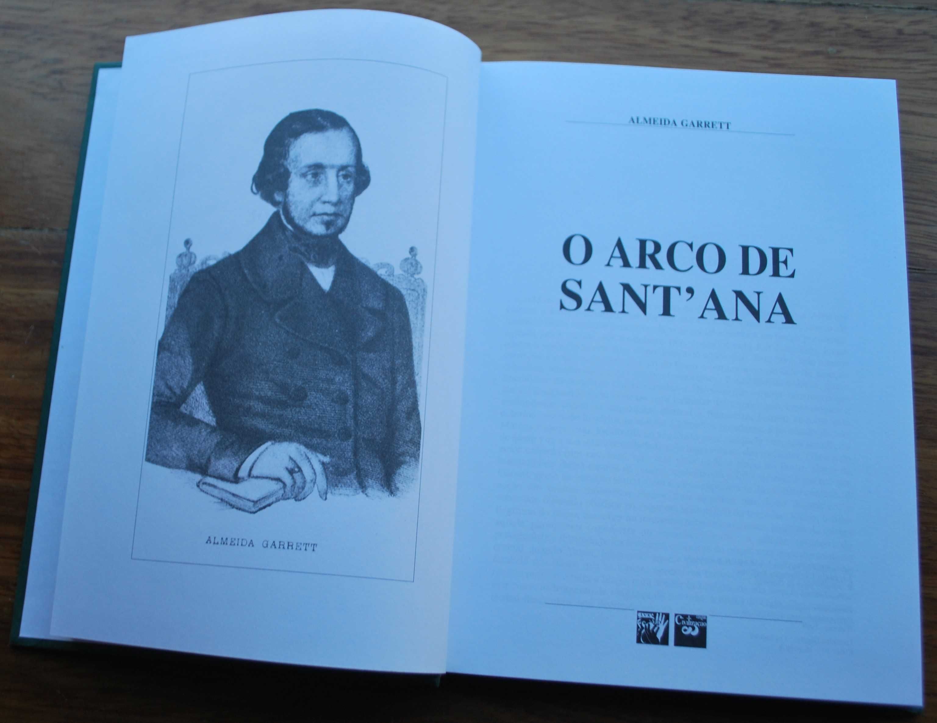 O Arco de Sant´Ana de Almeida Garrett - 1º Edição Ano 1999