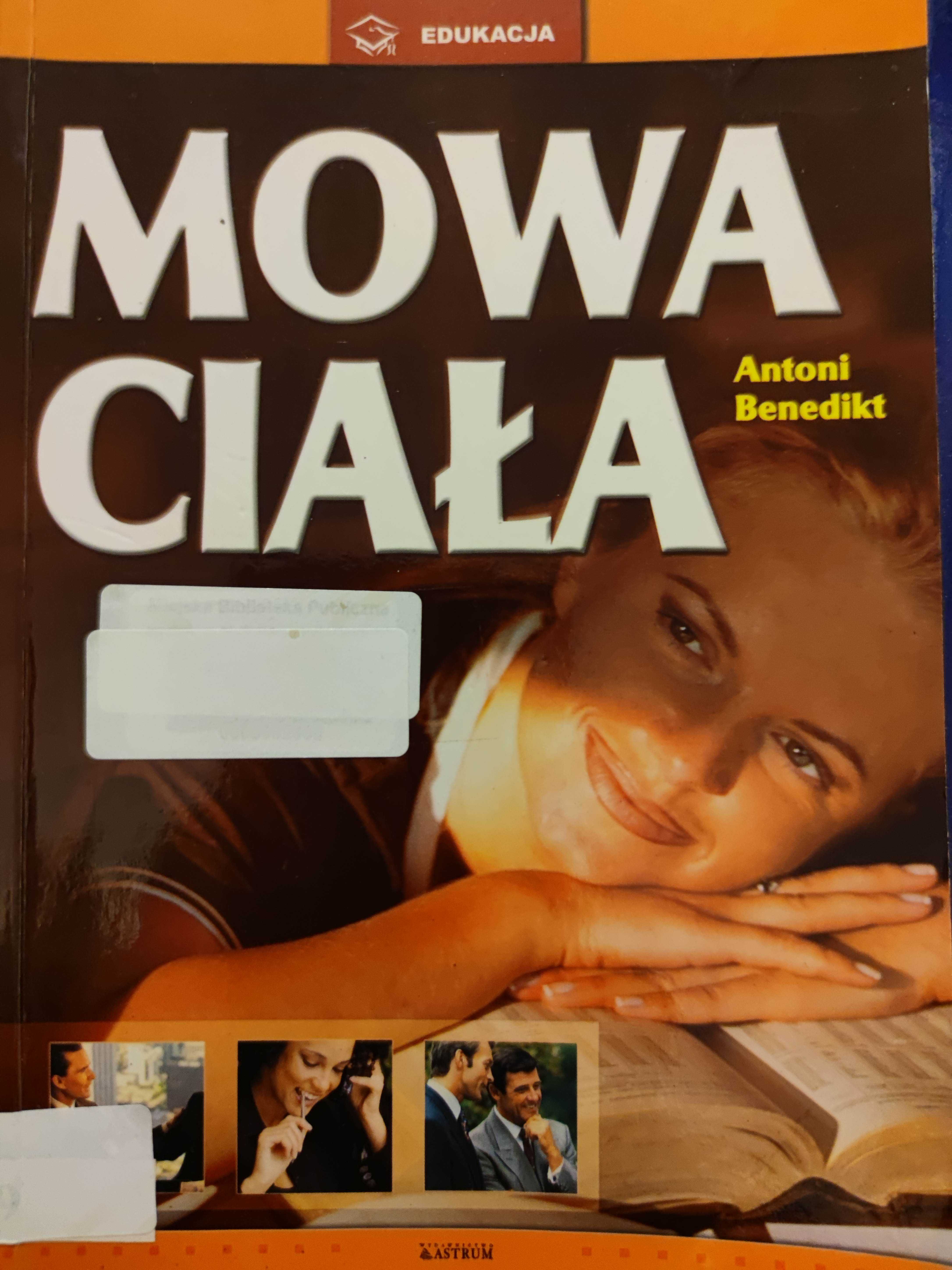 Mowa ciała Antoni Benedikt oraz Mowa ciała Erhard Thiel