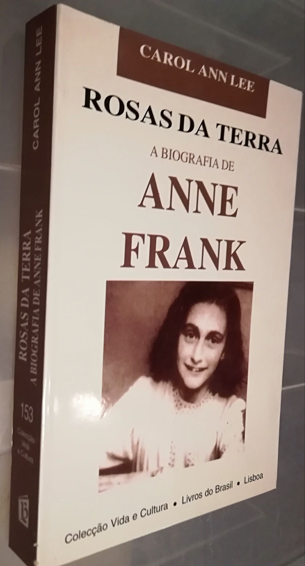 Biografia de ANNE FRANK Rosas da Terra