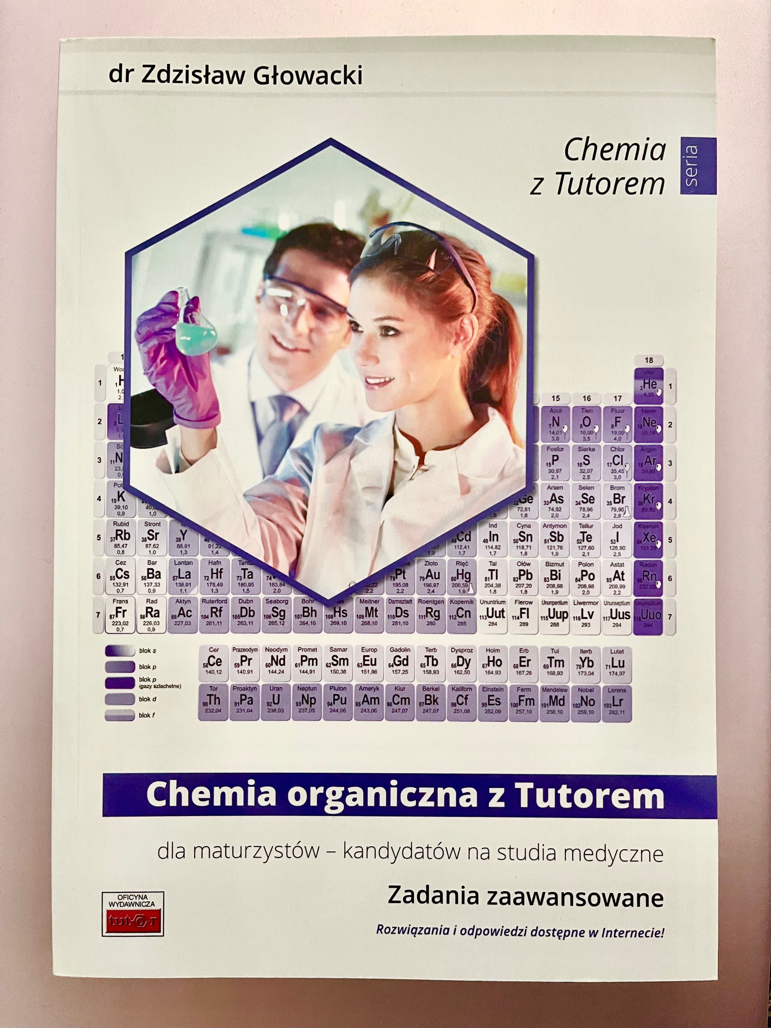 „Chemia organiczna z Tutorem” - dr Zdzisław Głowacki