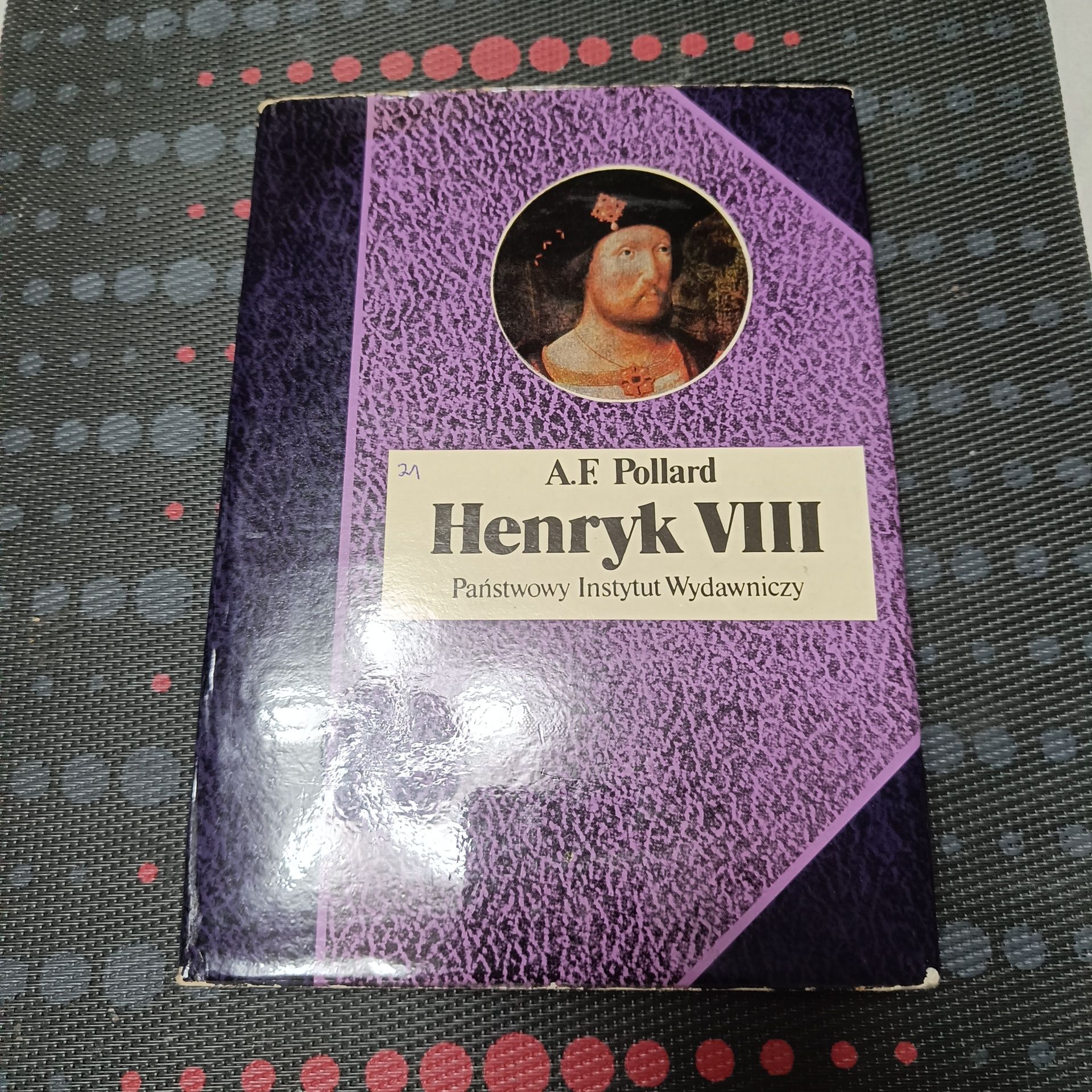 Książka Henryk VIII A.F.Pollard
