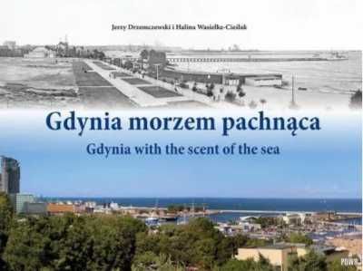 Gdynia morzem pachnąca cz.1 - Jerzy Drzemczekowski, Halina Wasielke-C