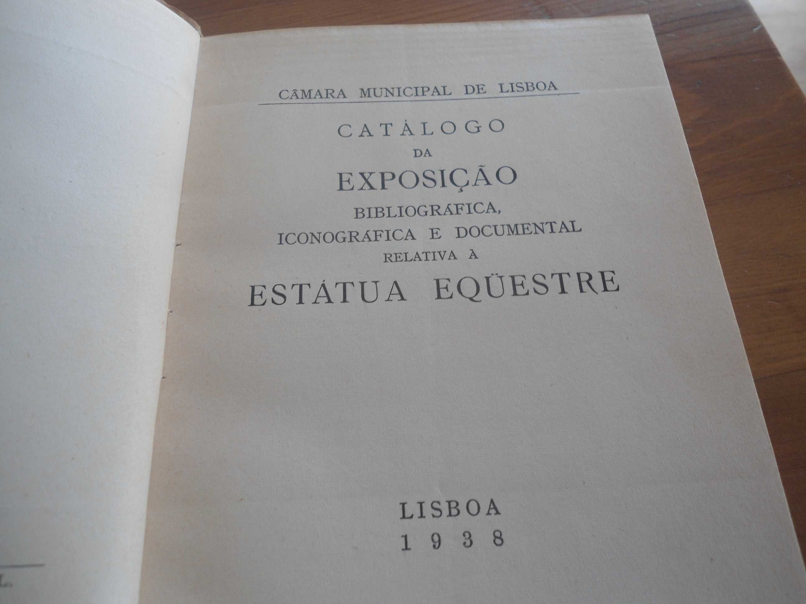 Catálogo da Exposição relativa à Estátua Equestre (1938)